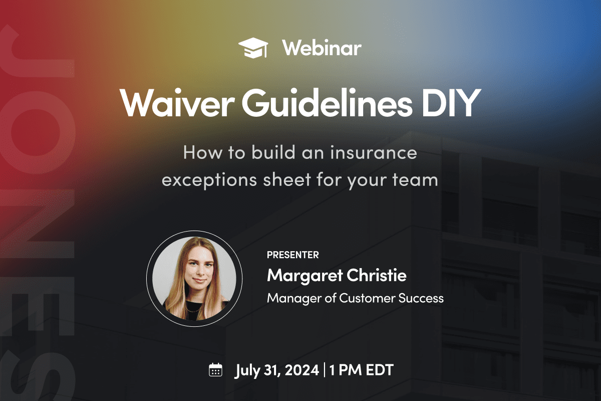 Waiver Guidelines DIY: How To Build an Insurance Exceptions Sheet For Your Team